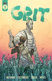 Grit. Issue 3 cover image cdn