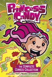 Princess Candy : the complete comics collection cover image cdn