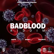 Badblood riddim cover image cdn