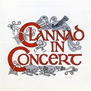 Clannad in concert cover image cdn