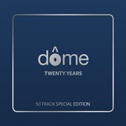 Dome: twenty years cover image cdn