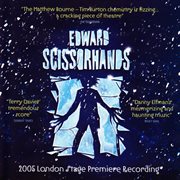 Edward scissorhands (2005 london stage premiere recording) cover image cdn