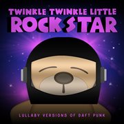 Lullaby versions of daft punk cover image cdn
