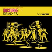 Nocturne remixes cover image cdn