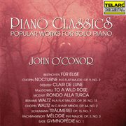 Piano classics: popular works for solo piano cover image cdn
