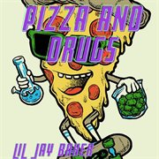 Pizza and drugs cover image cdn