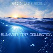 Summer trip collection cover image cdn