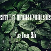 Summertime memories keyboard songs cover image cdn