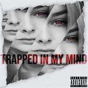 Trapped in my mind cover image cdn