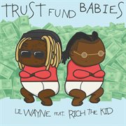 Trust fund babies cover image cdn