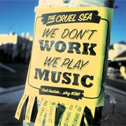 We don't work we play music cover image cdn