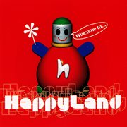 Welcome to Happyland cover image cdn