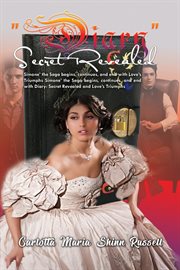 "diary" secret revealed: simone' the saga begins, continues, and end with love's triumphs simone'. Simone' the Saga Begins, Continues, and End with Love's Triumphs Simone' the Saga Begins, Continues, cover image cdn