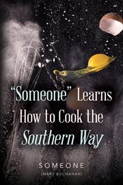 "someone" learns how to cook the southern way cover image cdn