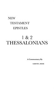1 & 2 thessalonians. A Critical & Exegetical Commentary cover image cdn