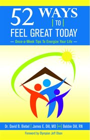 52 Ways to Feel Great Today : Increase Your Vitality, Improve Your Outlook ... cover image cdn