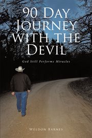 90 day journey with the devil. God Still Performs Miracles cover image cdn