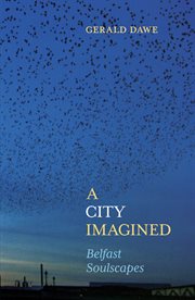 City imagined : belfast soulscapes cover image cdn