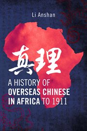A history of overseas chinese in africa to 1911 cover image cdn