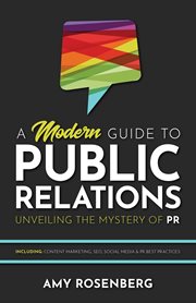 A modern guide to public relations: including. Content Marketing, SEO, Social Media & PR Best Practices cover image cdn