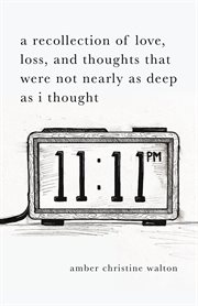 A recollection of love, loss, and thoughts that were not nearly as deep as i thought cover image cdn