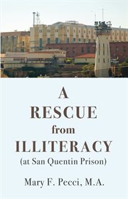 A rescue from illiteracy. (at San Quentin Prison) cover image cdn