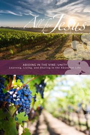 Abiding in the vine. Unity cover image cdn