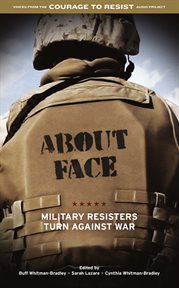 About face : military resisters turn against war cover image cdn