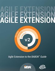 Agile extension to the babok® guide (agile extension) version 2 cover image cdn