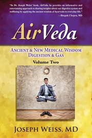 Airveda, volume 2. Ancient & New Medical Wisdom, Digestion & Gas cover image cdn