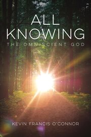 All knowing. The Omniscient God cover image cdn