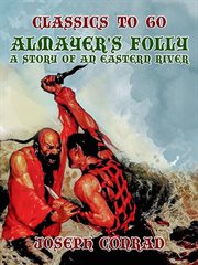 Almayer's folly a story of an eastern river cover image cdn