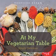 At my vegetarian table. Simply Delicious cover image cdn