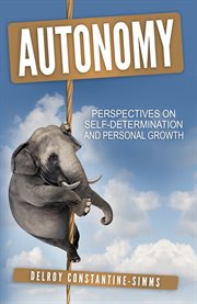 Autonomy : perspectives on self-determination and personal growth cover image cdn