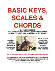 Basic keys, scales and chords by joe procopio. A Handy Guide for Finding Any Key, Key Signature, Scale or Chord in Music cover image cdn