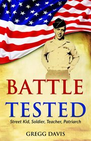 Battle tested. Street Kid, Soldier, Teacher, Patriarch cover image cdn