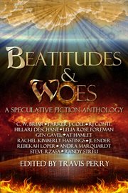 Beatitudes and woes. A Speculative Fiction Anthology cover image cdn