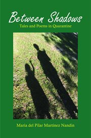 Between shadows. Tales and Poems in Quarantine cover image cdn