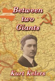 Between two giants : my grandfather's story cover image cdn