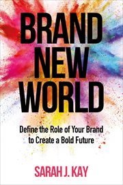 Brand new world. Define the Role of Your Brand to Create a Bold Future cover image cdn