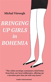Bringing up girls in Bohemia cover image cdn