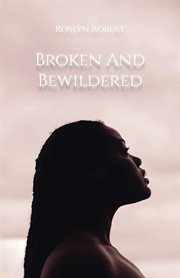 Broken and bewildered cover image cdn