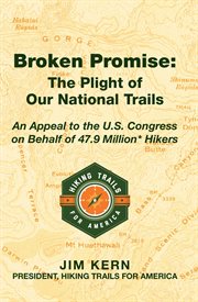Broken promise : the plight of our national trails cover image cdn