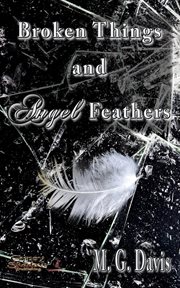 Broken things and angel feathers cover image cdn