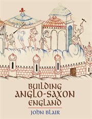 Building Anglo-Saxon England cover image cdn
