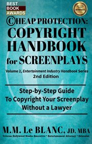 Cheap protection copyright handbook for screenplays. Step-by-Step Guide to Copyright Your Screenplay Without a Lawyer cover image cdn