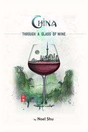 China through a glass of wine cover image cdn