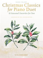 Christmas classics for piano duet. 10 Seasonal Duets for Two cover image cdn