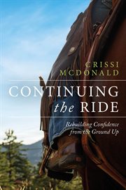 Continuing the ride. Rebuilding Confidence from the Ground Up cover image cdn
