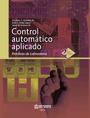 Control automático aplicado : prácticas de laboratorio cover image cdn